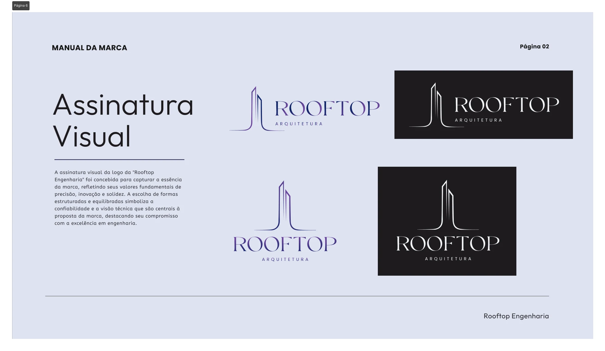 Variações de assinatura da identidade Rooftop
